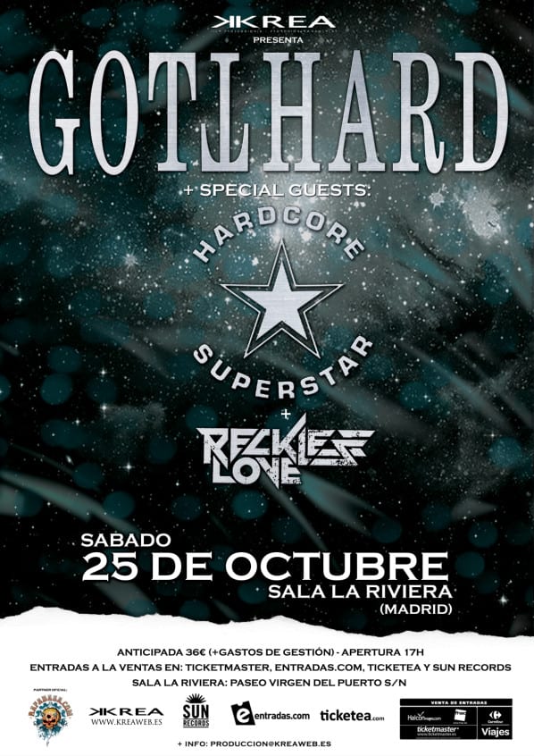 Horarios del concierto de Gotthard + Hardcore Superstar + Reckless Love de Madrid