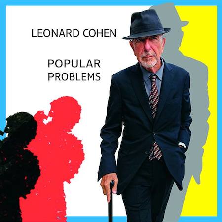 El Popular Problems de LEONARD COHEN puesto en streaming