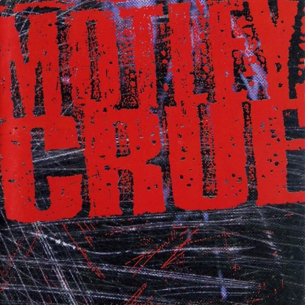 Mötley Crüe (1994) : luchando contra el tiempo y sí mismos