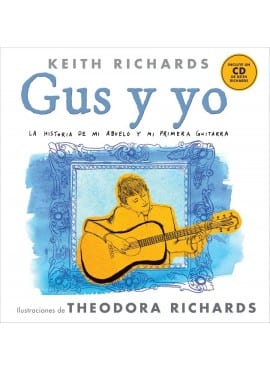 GUS Y YO, el libro de KEITH RICHARDS ya está disponible en España