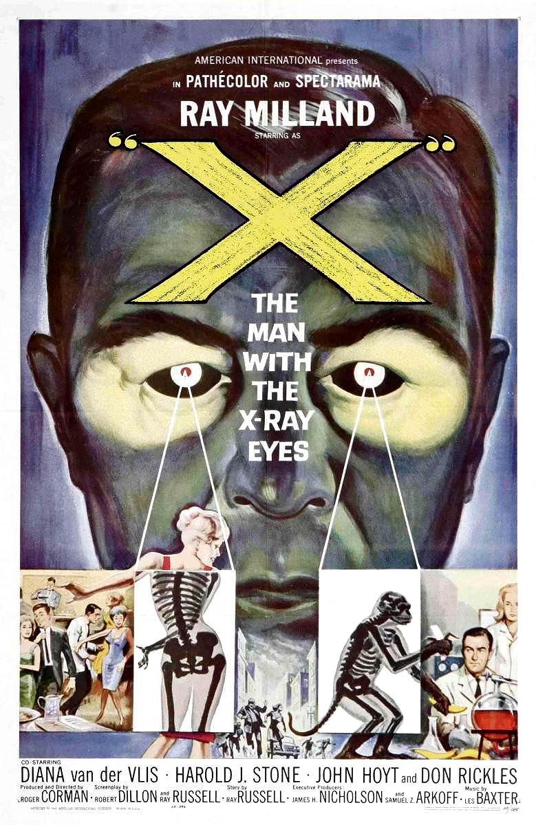EL HOMBRE CON RAYOS X EN LOS OJOS (X,1963): un film que vale la pena descubrir