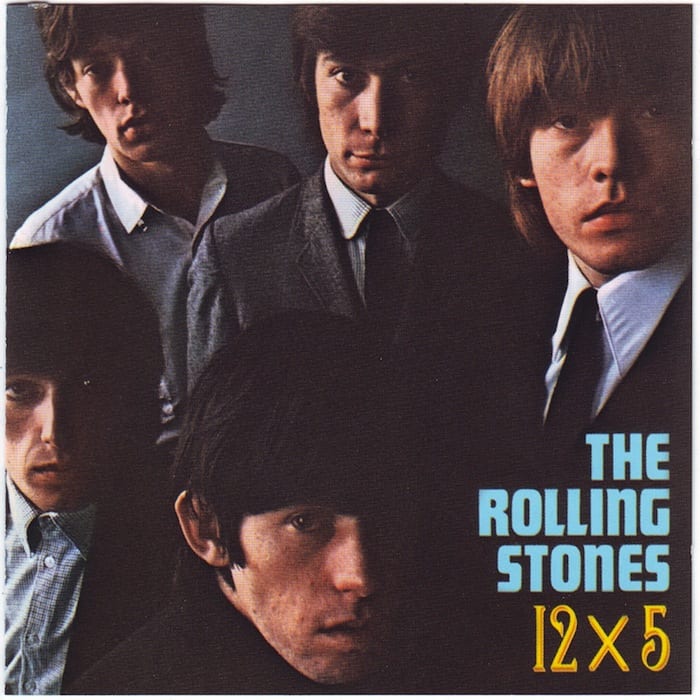 THE ROLLING STONES – 12 X 5 (1964)