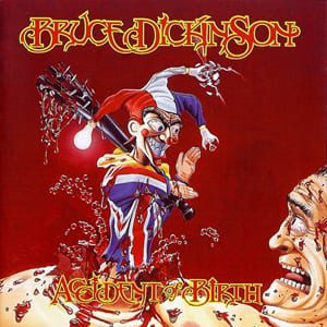 BRUCE DICKINSON – Accident of Birth
