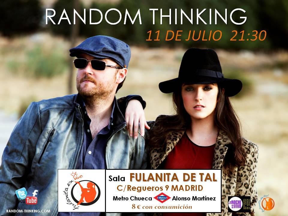 RANDOM THINKING en concierto el próximo sábado en Madrid