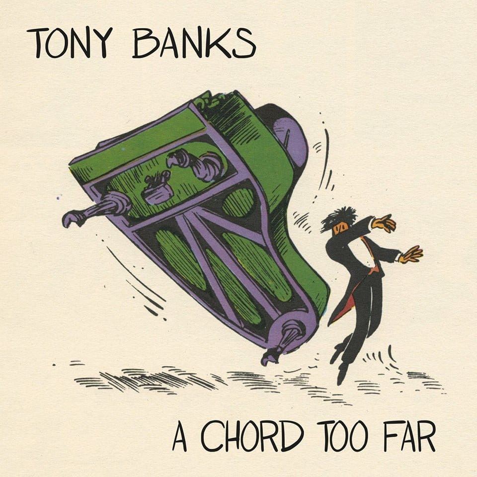 TONY BANKS – A CHORD TOO FAR:  el teclista de Genesis nos recuerda su carrera solista