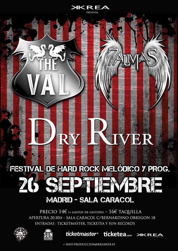 FESTIVAL DE HARD ROCK MELÓDICO Y PROG. The Val + 7 Almas + Dry River