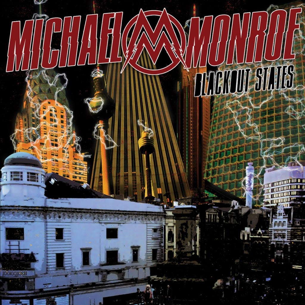 MICHAEL MONROE – Blackout states