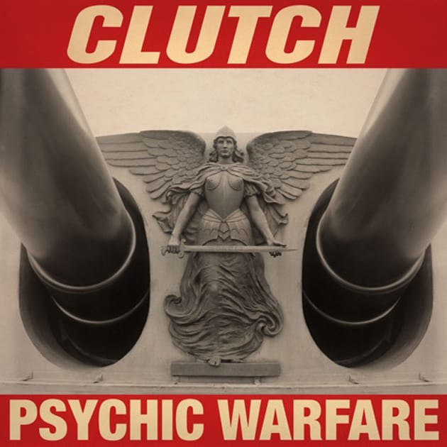 CLUTCH – Pyschic Warfare