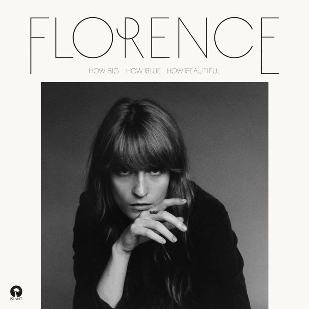 Florence + The Machine: How Big, How Blue, How Beautiful