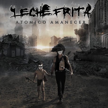 LECHE FRITA – Atómico amanecer