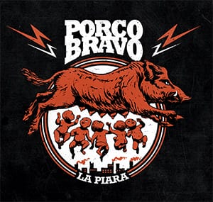 PORCO BRAVO anuncian la salida de su nuevo disco, «La piara»