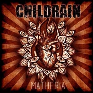 CHILDRAIN – Matheria