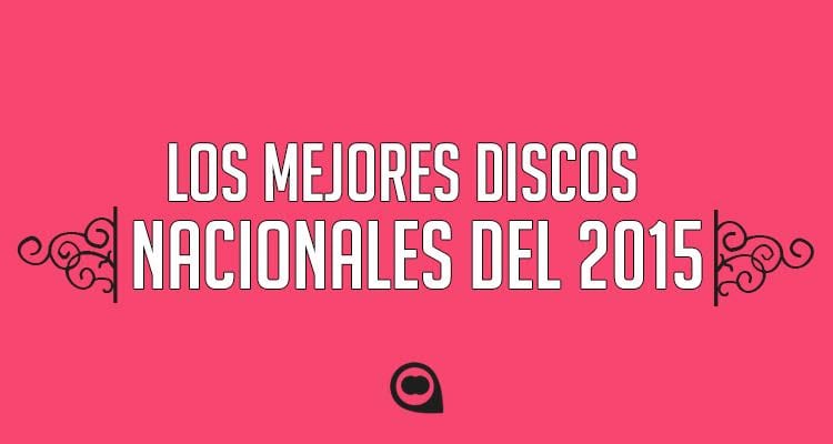 Los mejores discos españoles de 2015