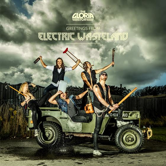 THE GLORIA STORY – Greetings from Electric Wasteland