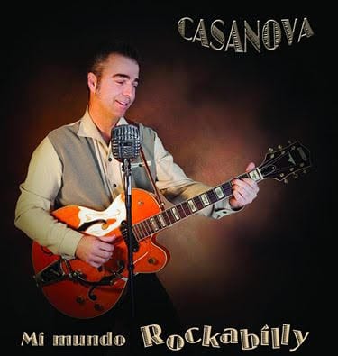 CASANOVA – Mi Mundo Rockabilly