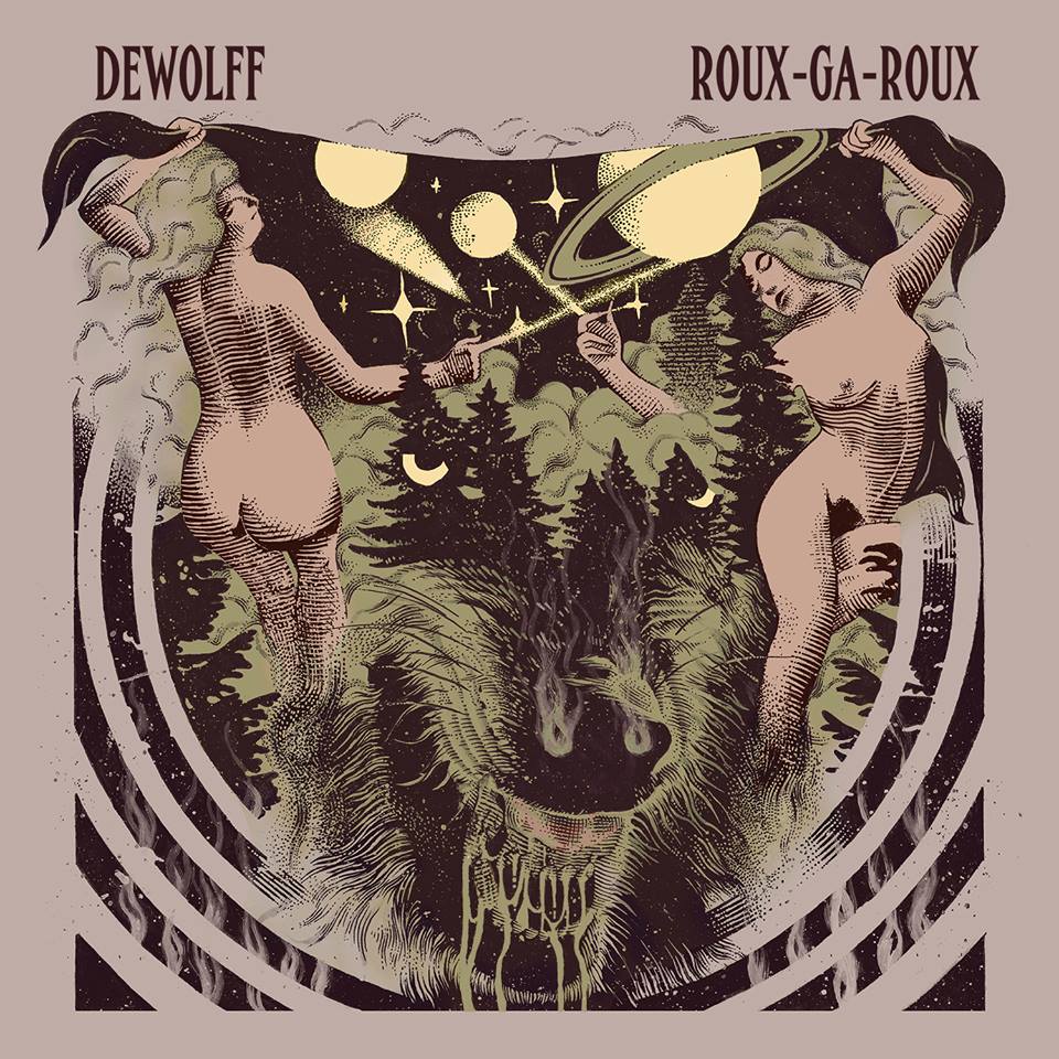DEWOLFF – Roux-Ga-Roux: un nuevo vigoroso viaje a décadas pasadas