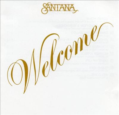 Revisando a SANTANA – Capítulo 2: Welcome