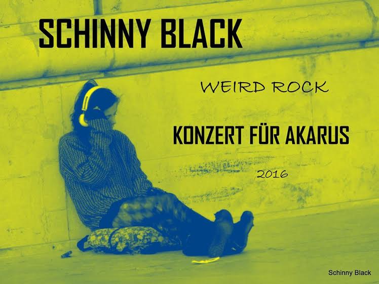 SCHINNY BLACK – Koncert für akarus