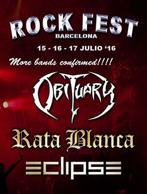 OBITUARY, RATA BLANCA y ECLIPSE nuevas confirmaciones para el ROCK FEST BARCELONA 2016