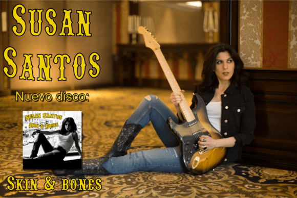 Skins & Bones es el nuevo disco de SUSAN SANTOS