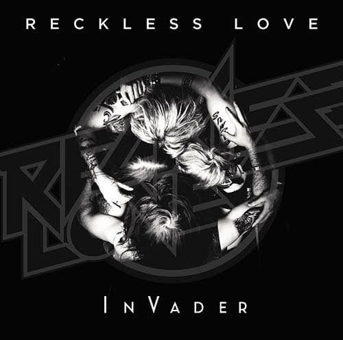 RECKLESS LOVE – Invader