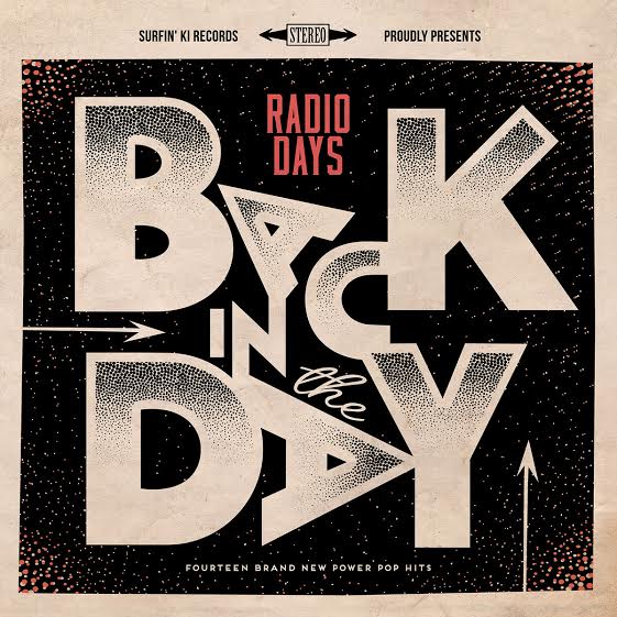 RADIO DAYS – Back In The Day