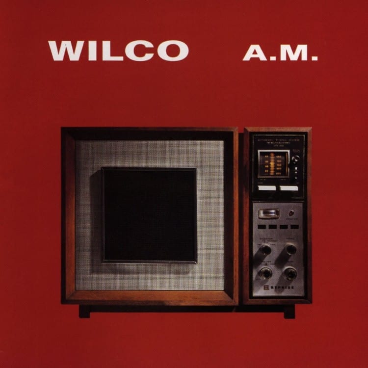 Discos básicos de la música: WILCO – A.M.