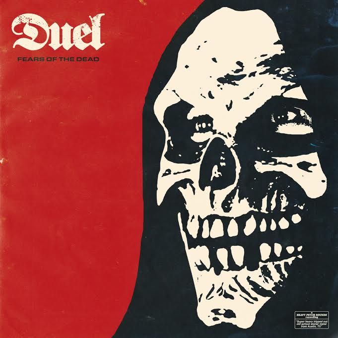 DUEL – Fears of the Dead