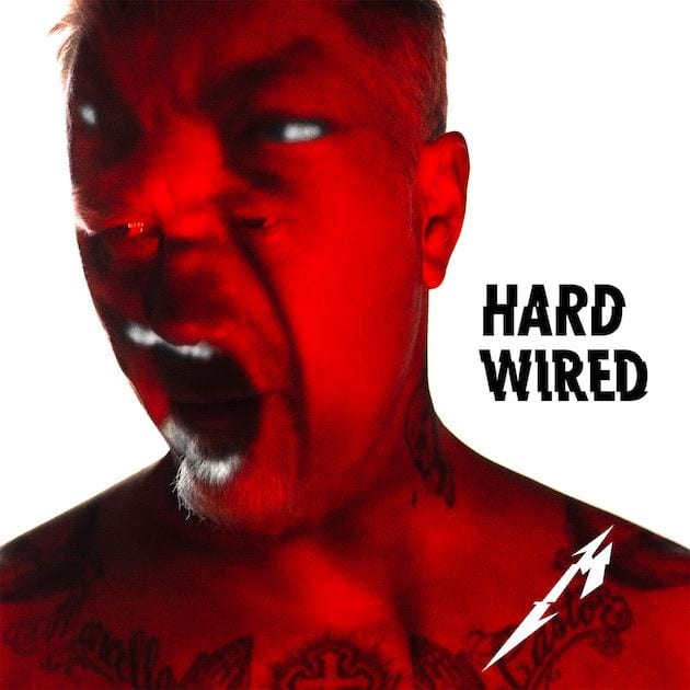 «Hardwired», el nuevo single de METALLICA y track list del nuevo disco.