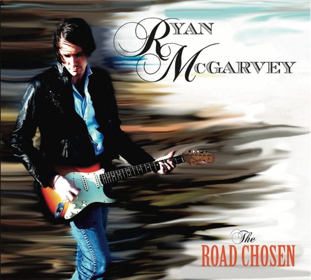 RYAN MCGARVEY – The road chosen