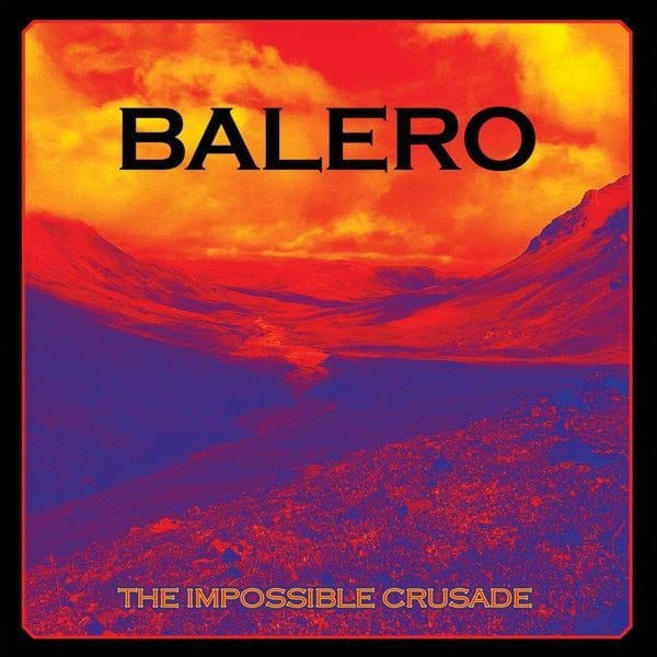 BALERO – The Impossible Crusade