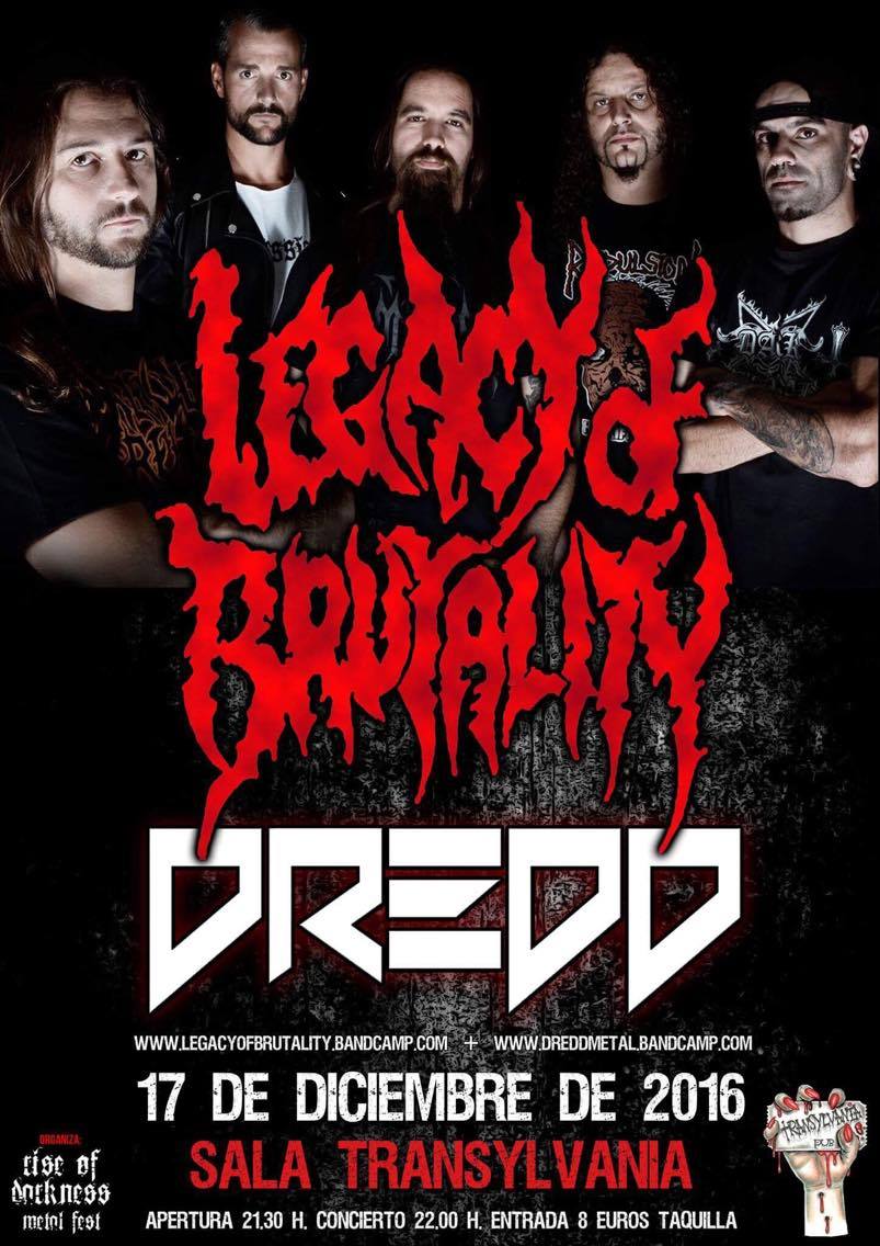 Legacy Of Brutality + Dredd – 17 de Diciembre – Pub Transylvania – Vigo