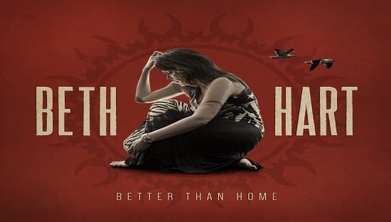 Better Than Home – Beth Hart