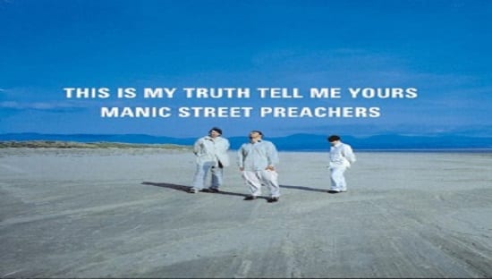 This Is My Truth Tell Me Yours – Manic Street Preachers