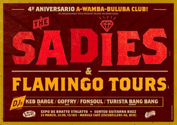 4º Aniversario del A Wamba Buluba Club el próximo día 23 con The Sadies, Flamingo Tours…