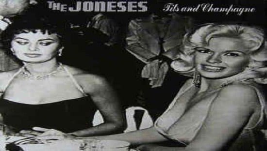 THE JONESES – Tits and champagne