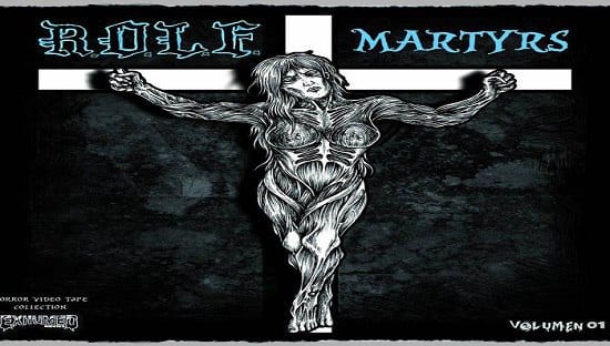 R.O.L.F. – Martyrs