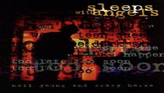 Discos básicos de la música: NEIL YOUNG – Sleeps with Angels