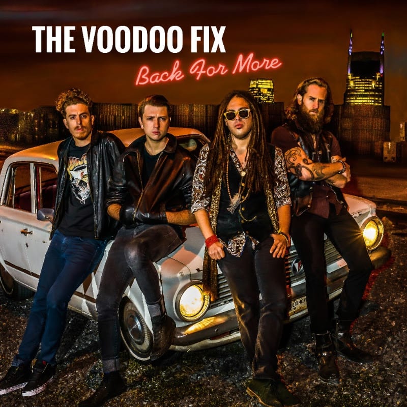 Back For More es el nuevo disco de THE VOODOO FIX