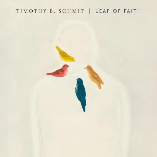 Timothy B. Schmit – Leap of Faith