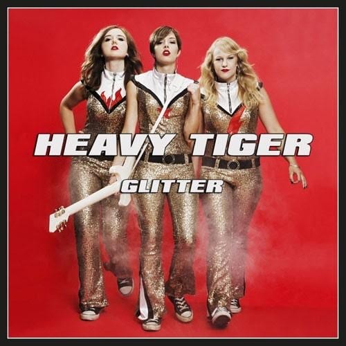 HEAVY TIGER – Glitter