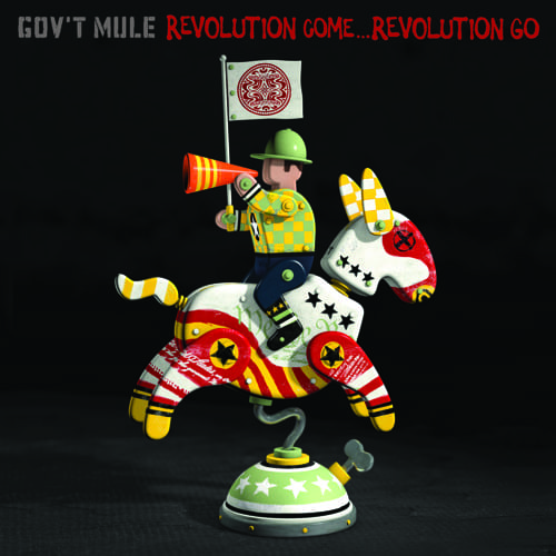 GOV’T MULE – Revolution Come… Revolution Go