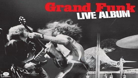 Revisando a GRAND FUNK: Live Album