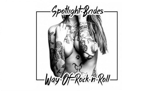SPOTLIGHT BRIDES  – Way of rock and roll