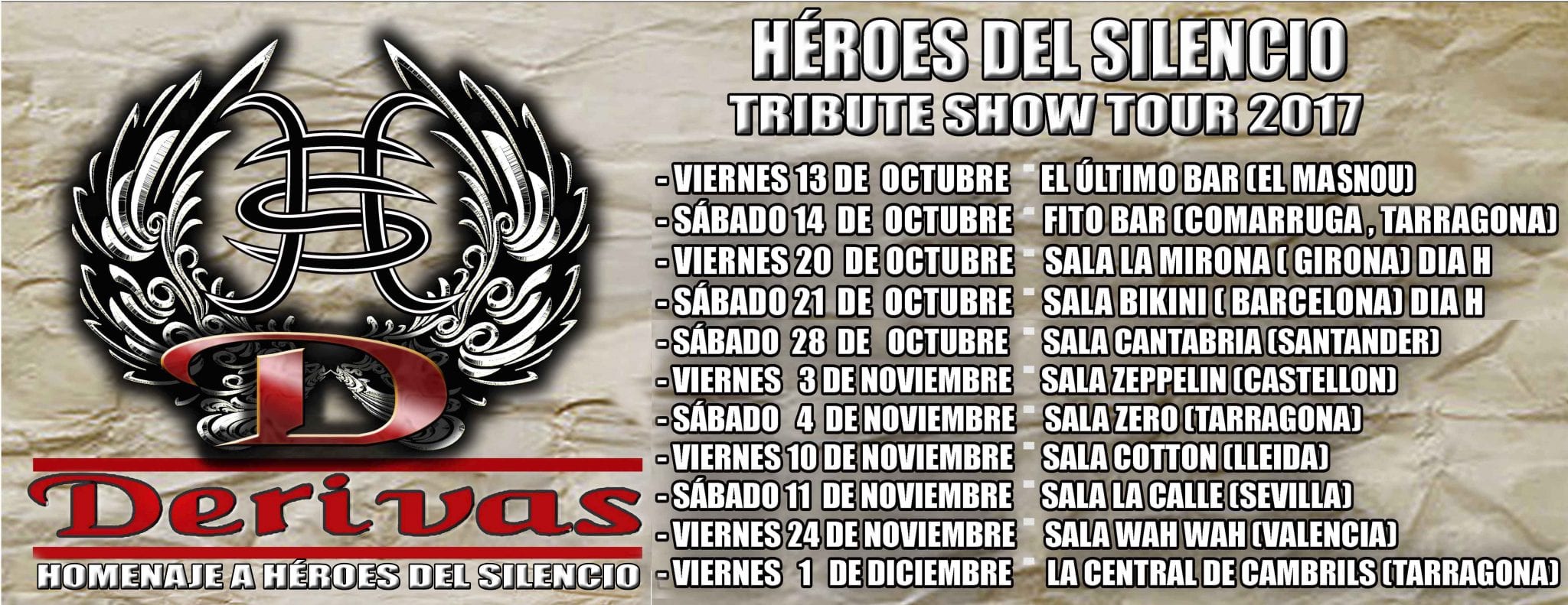El próximo 20 de octubre dará inicio la segunda parte de la gira 2017 de DERIVAS, tributo a Héroes del Silencio
