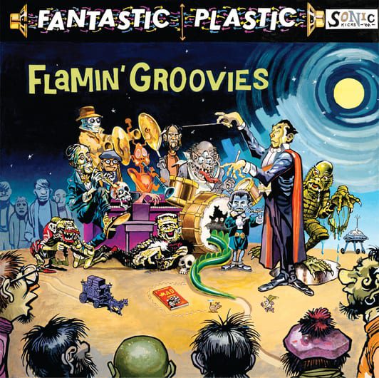 Flamin’ Groovies – Fantastic Plastic