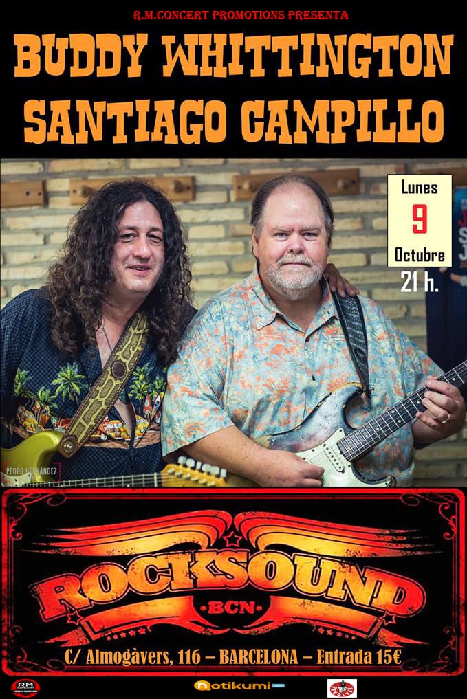 Buddy Whittington & Santiago Campillo en Barcelona el próximo día 9