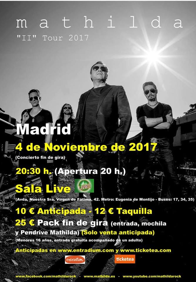 MATHILDA: Sábado 4 Noviembre. Fin de Gira «II». Sala Live MADRID
