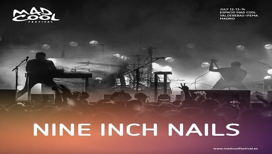 NINE INCH NAILS, Nueva incorporación al MAD COOL FESTIVAL 2018
