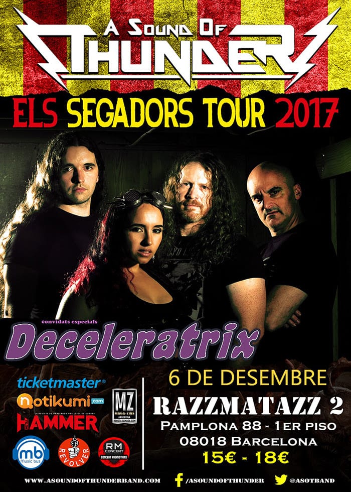 A Sound of Thunder + Deceletratrix en Barcelona!! Els Segadors Tour 2017